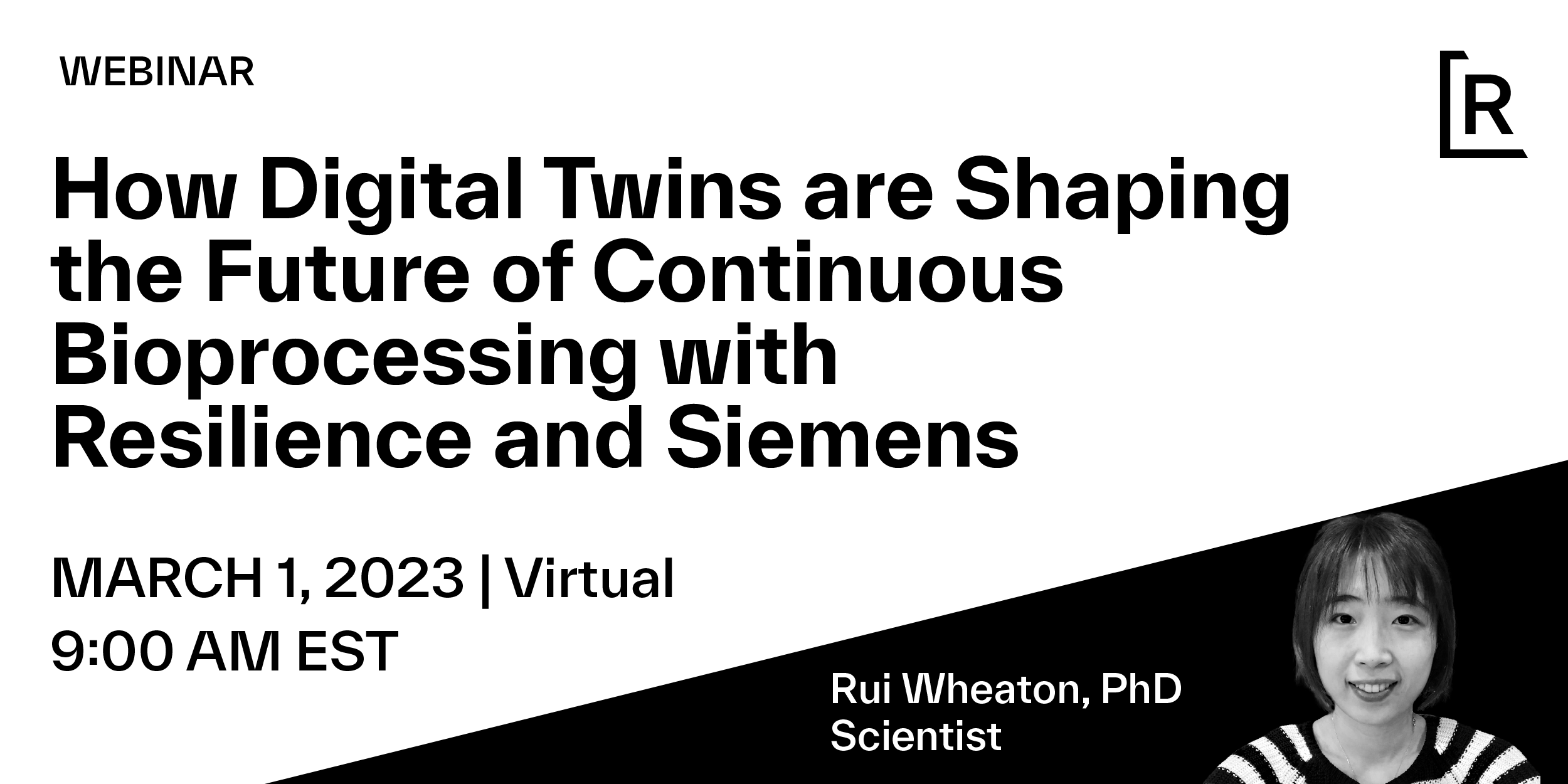 WEBINAR: How Digital Twins are Shaping the Future of Continuous Bioprocessing with Resilience and Siemens